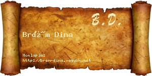 Brém Dina névjegykártya